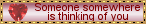 Blinkie Someone Somewhere is Thinking of You